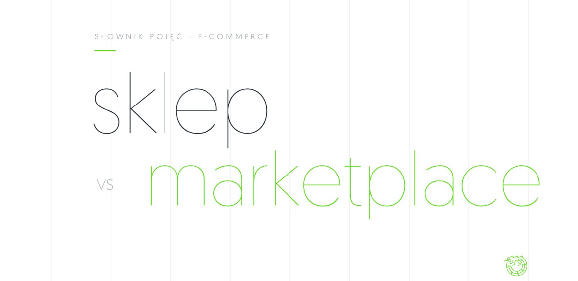 Ilustracja: Marketplace – słownik pojęć Iguana Studio