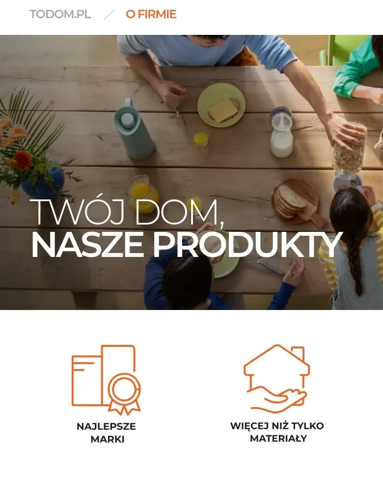 Strona „O firmie” todom.pl z sekcją „Twój dom, nasze produkty” na telefonie